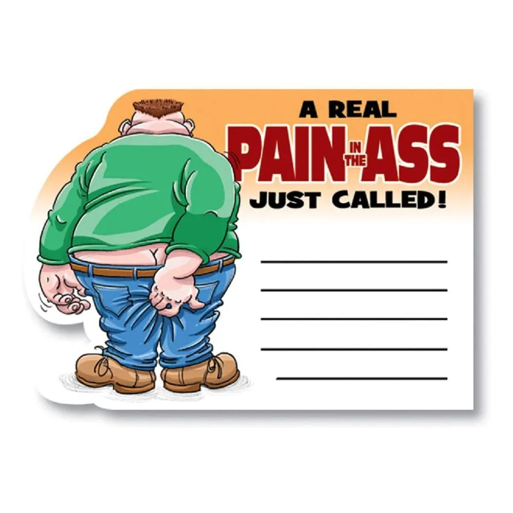 A Real Pain In The Ass Just Called Self-Stick Removable Notes