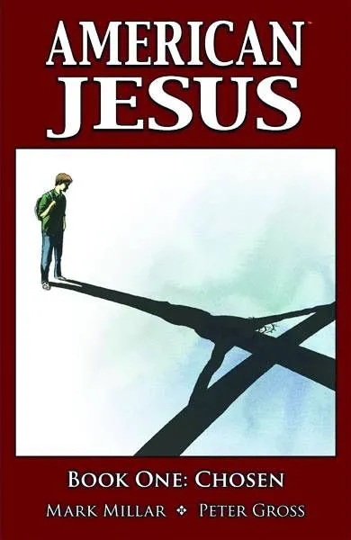 American Jesus TP VOL 01 Chosen